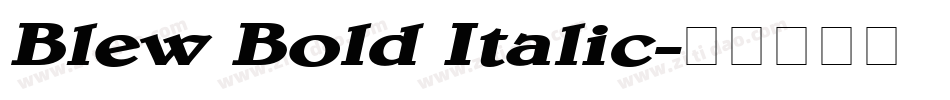 Blew Bold Italic字体转换